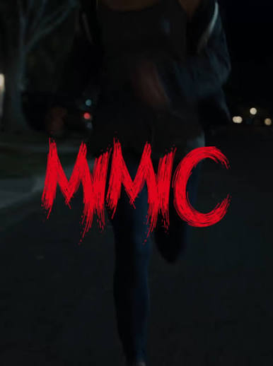 Mimic - Short Horror Movie